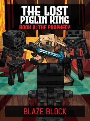 cover image of The Lost Piglin King Book 3